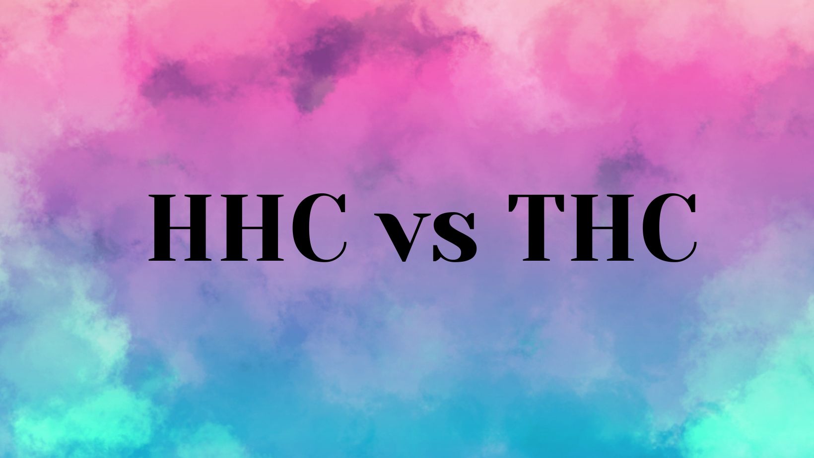 HHC vs THC